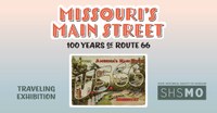 100 Years of Route 66 Traveling Exhibit