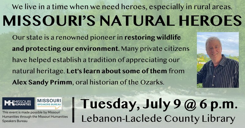 Missouri's Natural Heros Missouri's Natural Heros