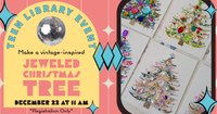 teen event: Vintage Jeweled Christmas Tree Crafted